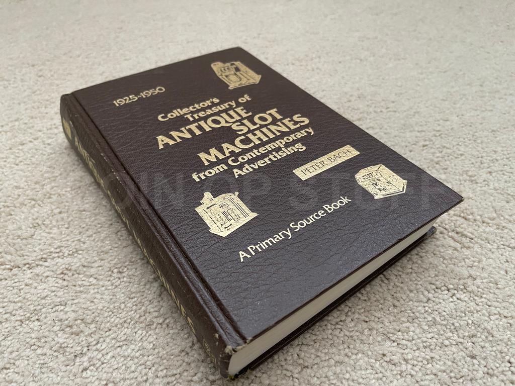 Collectors Treasury of Antique Slot Machines Book