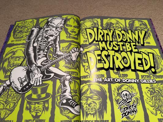 Dirty Donny Must Be Destroyed! Hardcover Book Signed Image