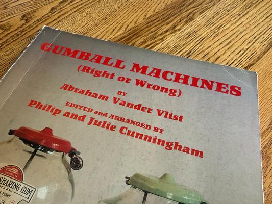 Gumball Machines: Right or Wrong by Abraham Vander Vlist Book Image
