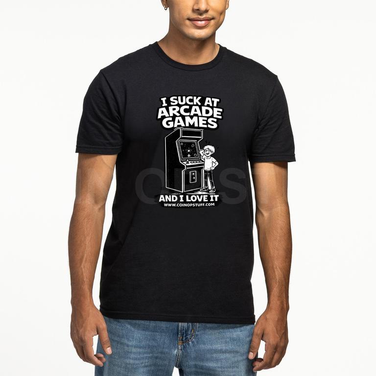 I Suck At Arcade Games and I Love It  T-Shirt
